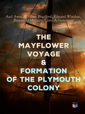 cover image of The Mayflower Voyage & Formation of the Plymouth Colony